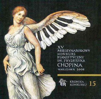 XV Międzynarodowy Konkurs Pianistyczny im. Fryderyka Chopina - Blechacz Rafał