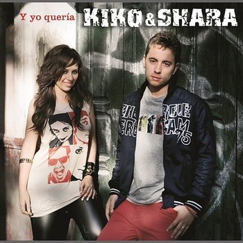 Y Yo Queria - Kiko & Shara