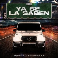 Ya Se La Saben Grupo Fernandez
