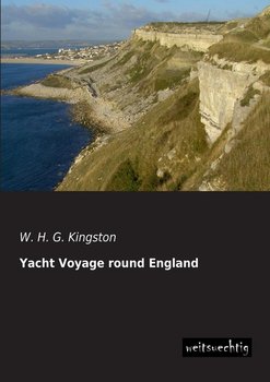 Yacht Voyage Round England - Kingston W. H. G.