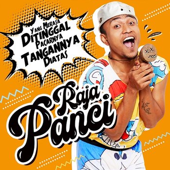 Yang Merasa Ditinggal Pacarnya Tangannya Diatas - Raja Panci