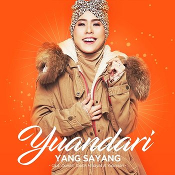 Yang Sayang - Yuandari