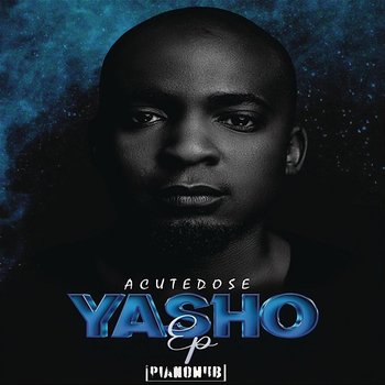 Yasho EP - AcuteDose