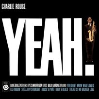 Yeah! Charlie Rouse