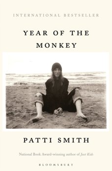 Year of the Monkey: The New York Times bestseller - Smith Patti