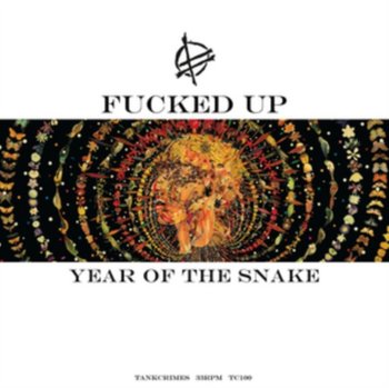 Year Of The Snake - Fucked Up