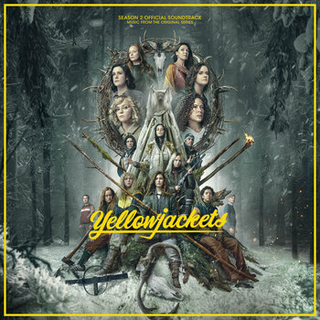 Yellowjackets. Season 2: Official Soundtrack: Music From The Original Series - Various Artists