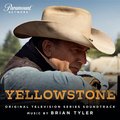 Yellowstone (Original Television Series Soundtrack) - Brian Tyler