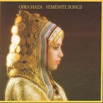 Yemenite Songs Haza Ofra