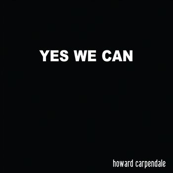 Yes We Can - Howard Carpendale