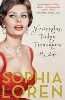 Yesterday, Today, Tomorrow - Loren Sophia