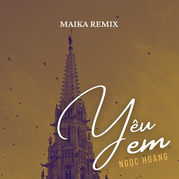 Yêu Em - Ngọc Hoàng