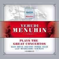 Yeuhudi Menuhin plays the Great Concertos - Menuhin Yehudi