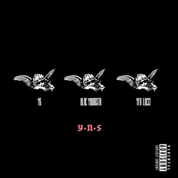 YNS - YG feat. Blac Youngsta, YFN Lucci