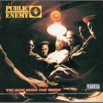 Yo! Bum Rush The Show - Public Enemy