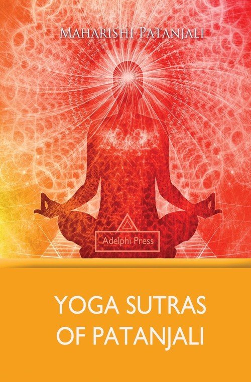 Yoga Sutras Of Patanjali - Maharishi Patanjali | Książka W Empik