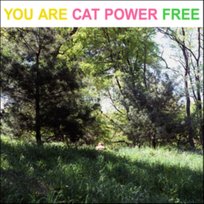 You Are Free Cat Power