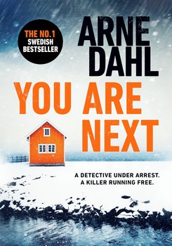 You Are Next - Dahl Arne