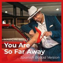 You Are so Far Away Marcin Miller