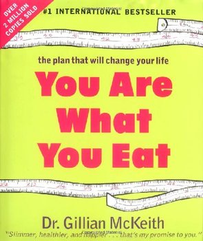You Are What You Eat - McKeith Gillian