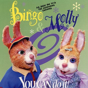 You Can Do It! - Bingo & Molly