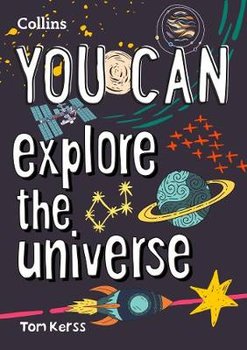 YOU CAN explore the universe: Be Amazing with This Inspiring Guide - Kerss Tom