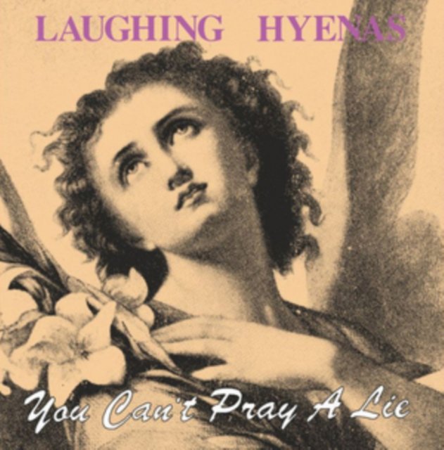 Laughing Hyenas – You Can't Pray A Lie – Vinyl (LP, Album