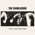 You Cross My Path&nbsp;-&nbsp;The Charlatans