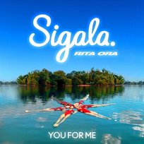 You for Me Rita Ora, Sigala
