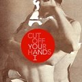 You & I - Cut Off Your Hands
