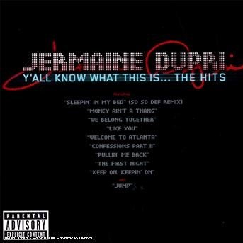 You Know What This Is - The Hits - Jermaine Dupri