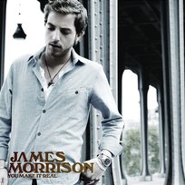 You Make It Real James Morrison