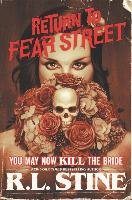 You May Now Kill the Bride Stine R. L.
