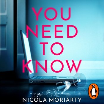 You Need To Know - Moriarty Nicola