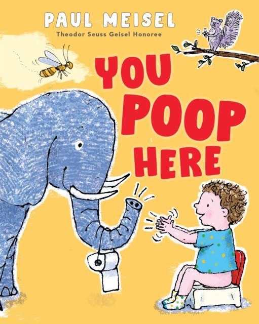 You Poop Here - Paul Meisel | Książka w Empik