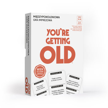 You're getting old – Gra dla dorosłych - Epee