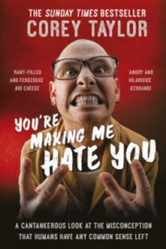 You're Making Me Hate You - Taylor Corey