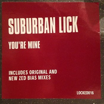 You're Mine - Suburban Lick