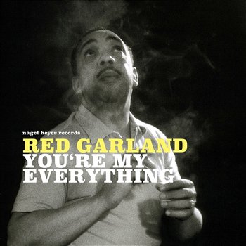 You're My Everything - Red Garland