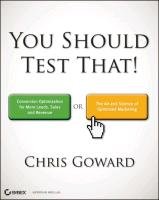 You Should Test That Goward Chris