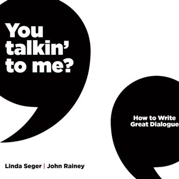 You Talkin' To Me? - Seger Linda, John Rainey, Newbern George