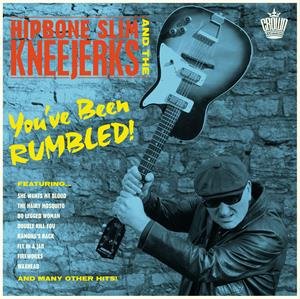 You've Been Rumbled!, płyta winylowa - Hipbone Slim and The Kneetremblers