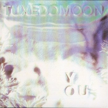 You - Tuxedomoon