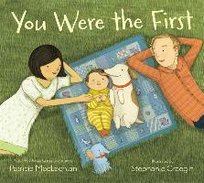 You Were the First Maclachlan Patricia