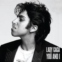 Yoü And I Lady GaGa