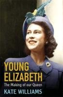 Young Elizabeth - Williams Kate