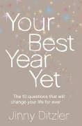 Your Best Year Yet! Ditzler Jinny