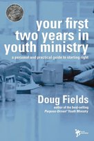 Your First Two Years in Youth Ministry Smalley Gary