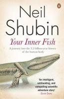 Your Inner Fish Shubin Neil