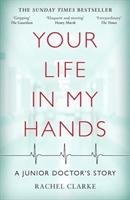 Your Life In My Hands - Clarke Rachel